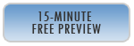 15-MINUTE FREE PREVIEW